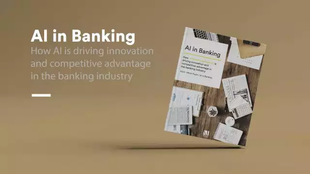 AI in Banking: How AI is driving innovation and competitive advantage
