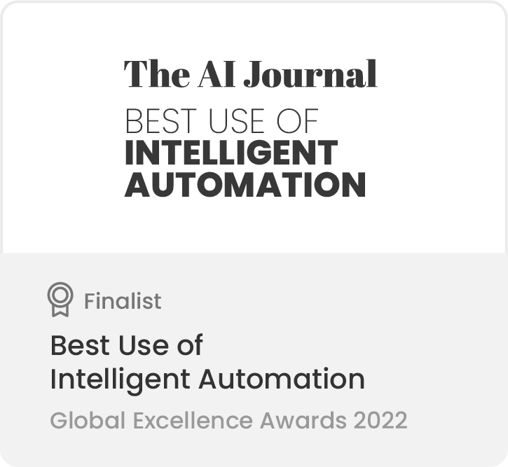 Best Use of Intelligent Automation Finalist – AI Journal