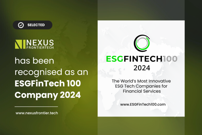 Nexus FrontierTech Recognised as a 2024 ESGFinTech100 Leader