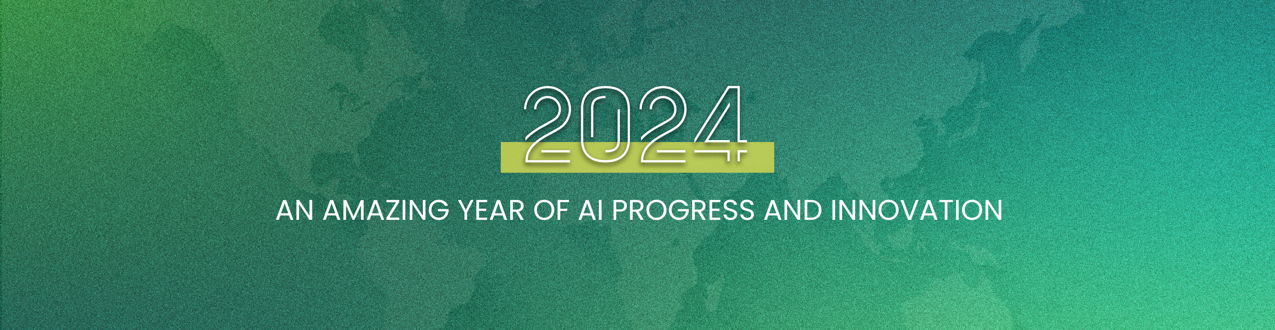 2024 at a Glance: An Amazing Year of AI Progress and Innovation