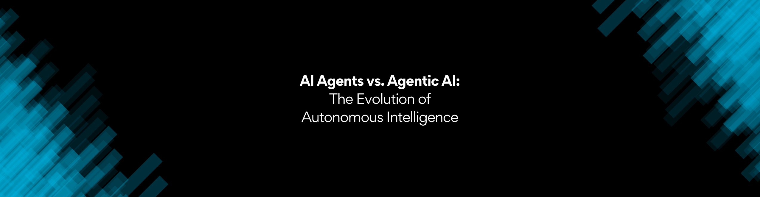 AI Agents vs. Agentic AI: The Evolution of Autonomous Intelligence