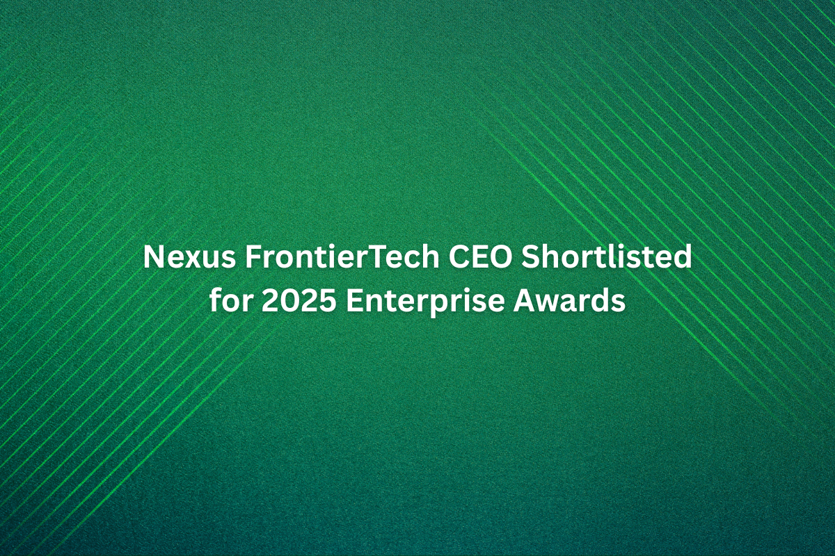 Nexus FrontierTech CEO Shortlisted for 2025 Enterprise Awards