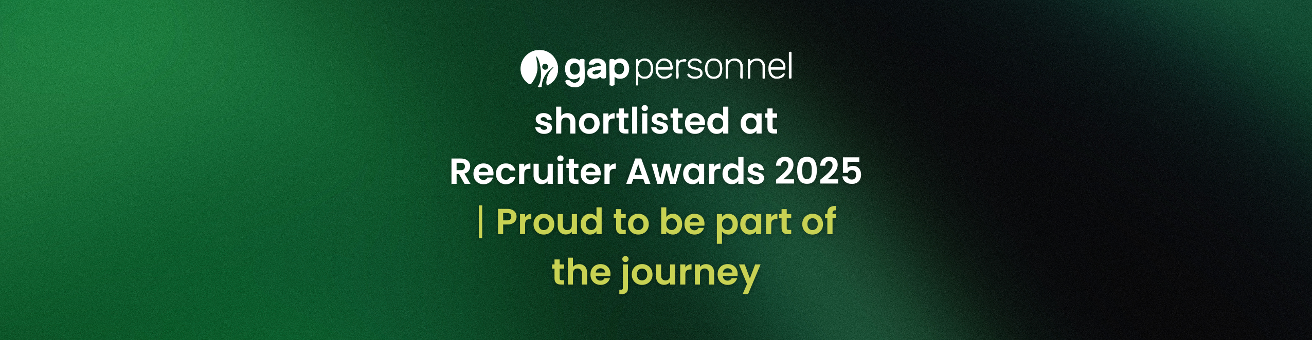 gap personnel group shortlisted at Recruiter Awards 2025 – proud to be part of the journey